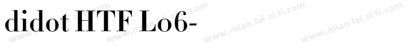 didot HTF L06字体转换